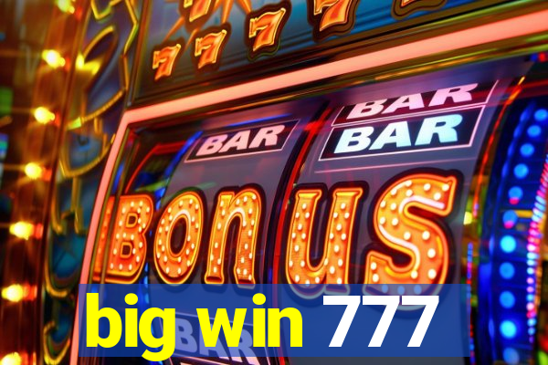 big win 777